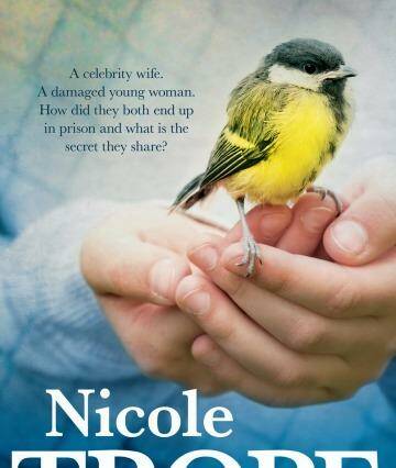 <i>Hush, Little Bird</i> by Nicole Trope. Photo: Supplied
